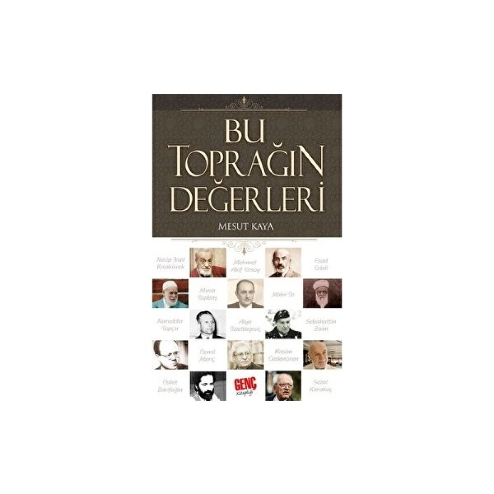 Bu Toprağın Değerleri - Mesut Kaya Din Kitapları Fiyatı