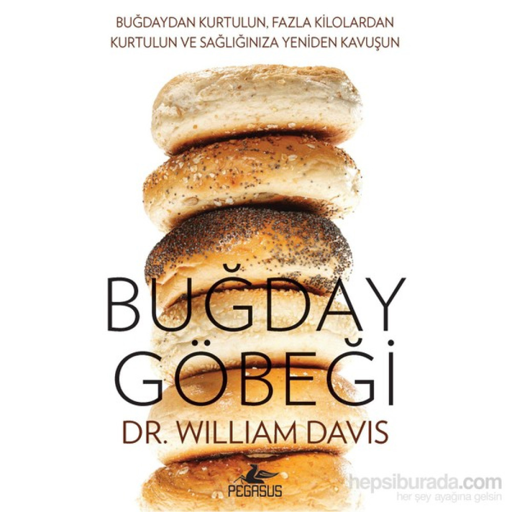 Buğday Göbeği - William Davis Sağlık Beslenme Kitapları Fiyatı