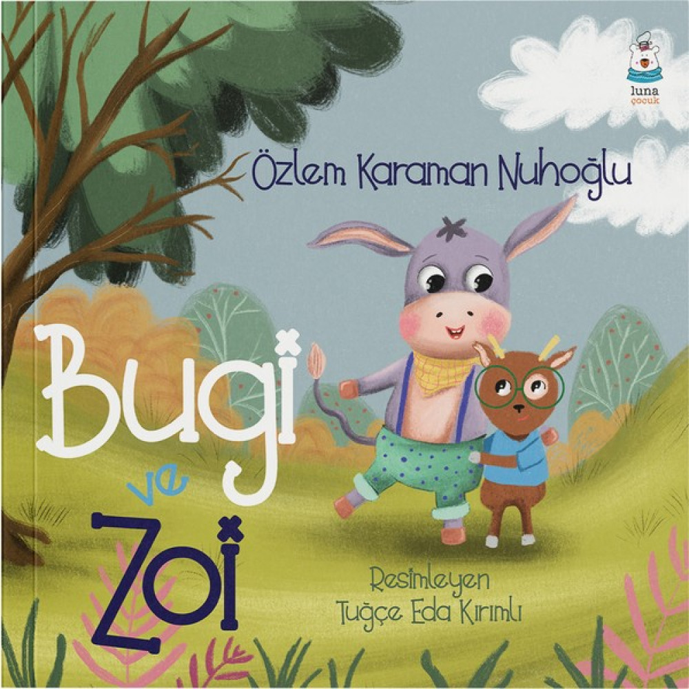 Bugi ve Zoi - Özlem Karaman Nuhoğlu Çocuk Masal Fiyatı
