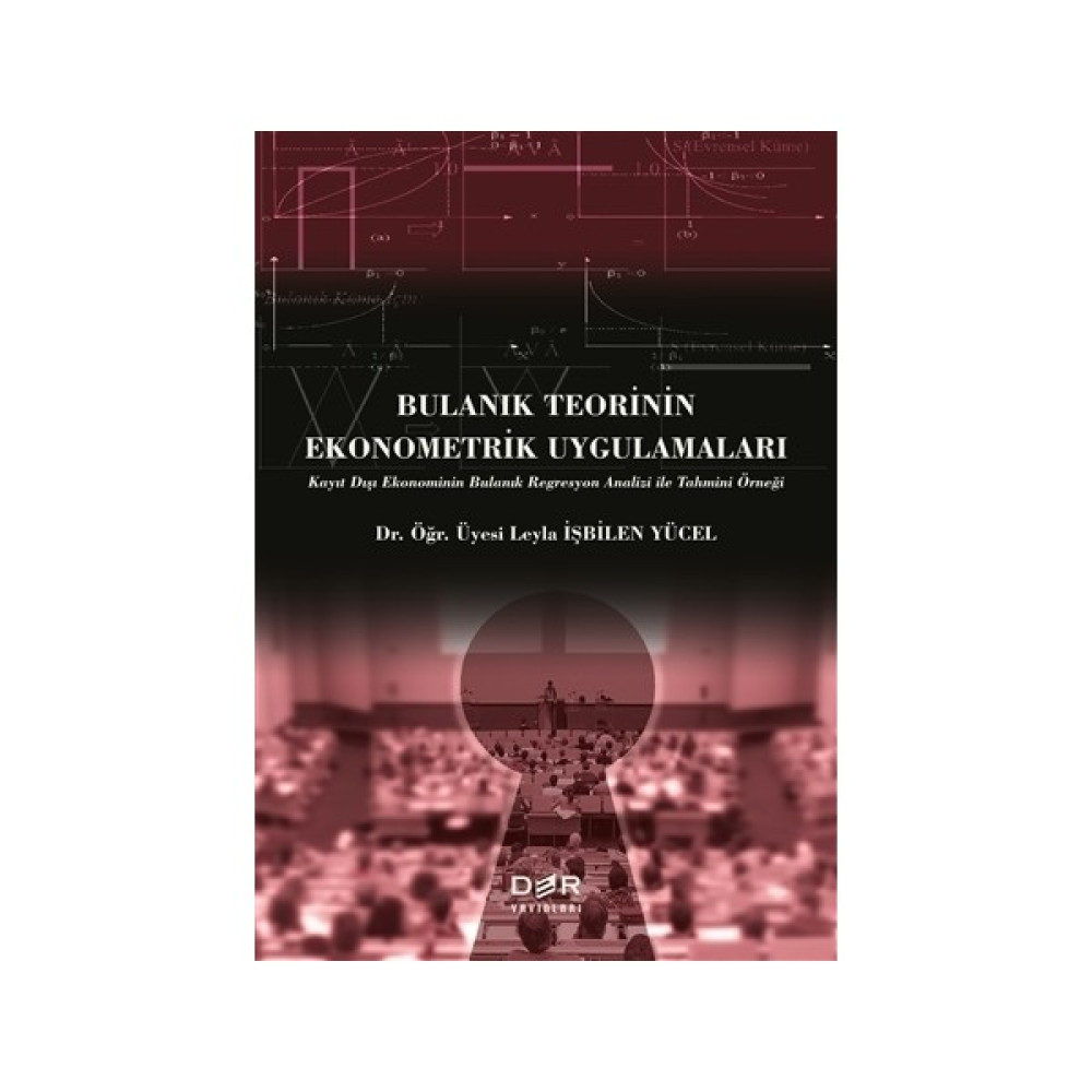 Bulanık Teorinin Ekonometrik Uygulamaları Akademik Fiyatı