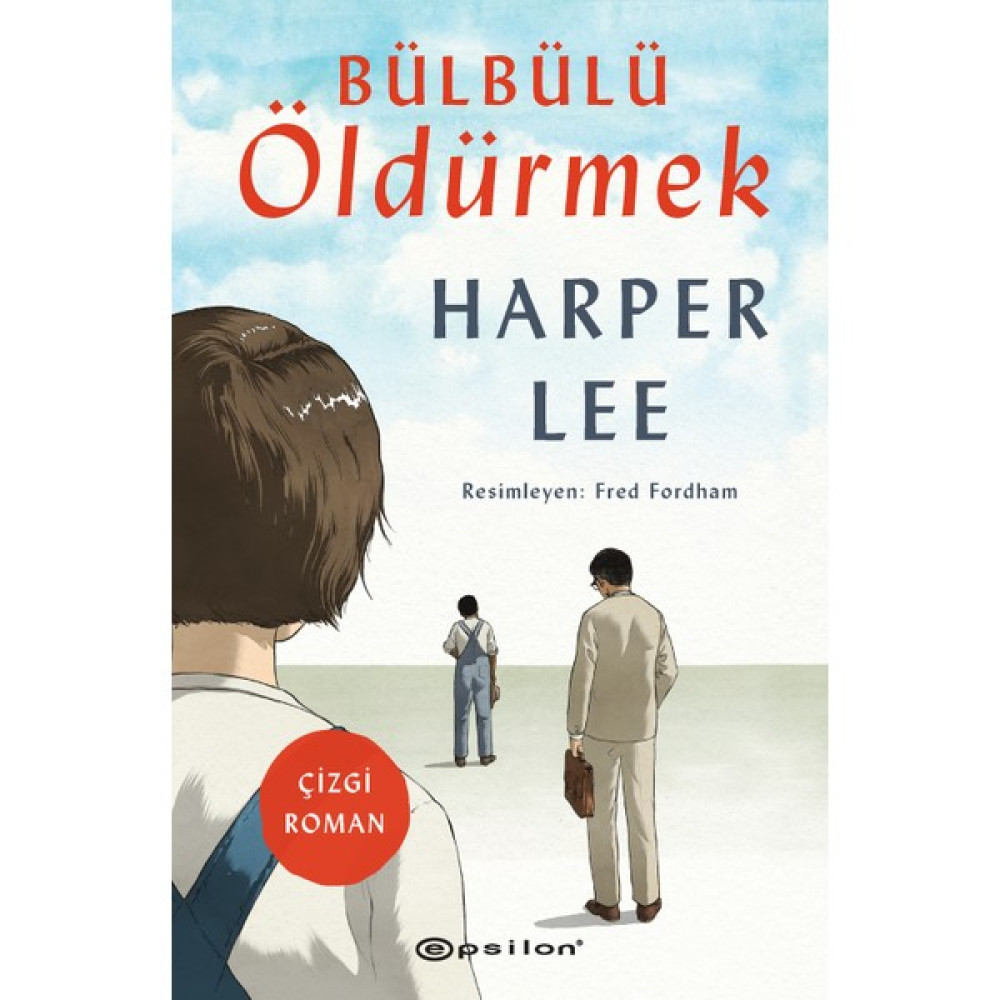 Bülbülü Öldürmek - Harper Lee Çizgi Roman Fiyatı