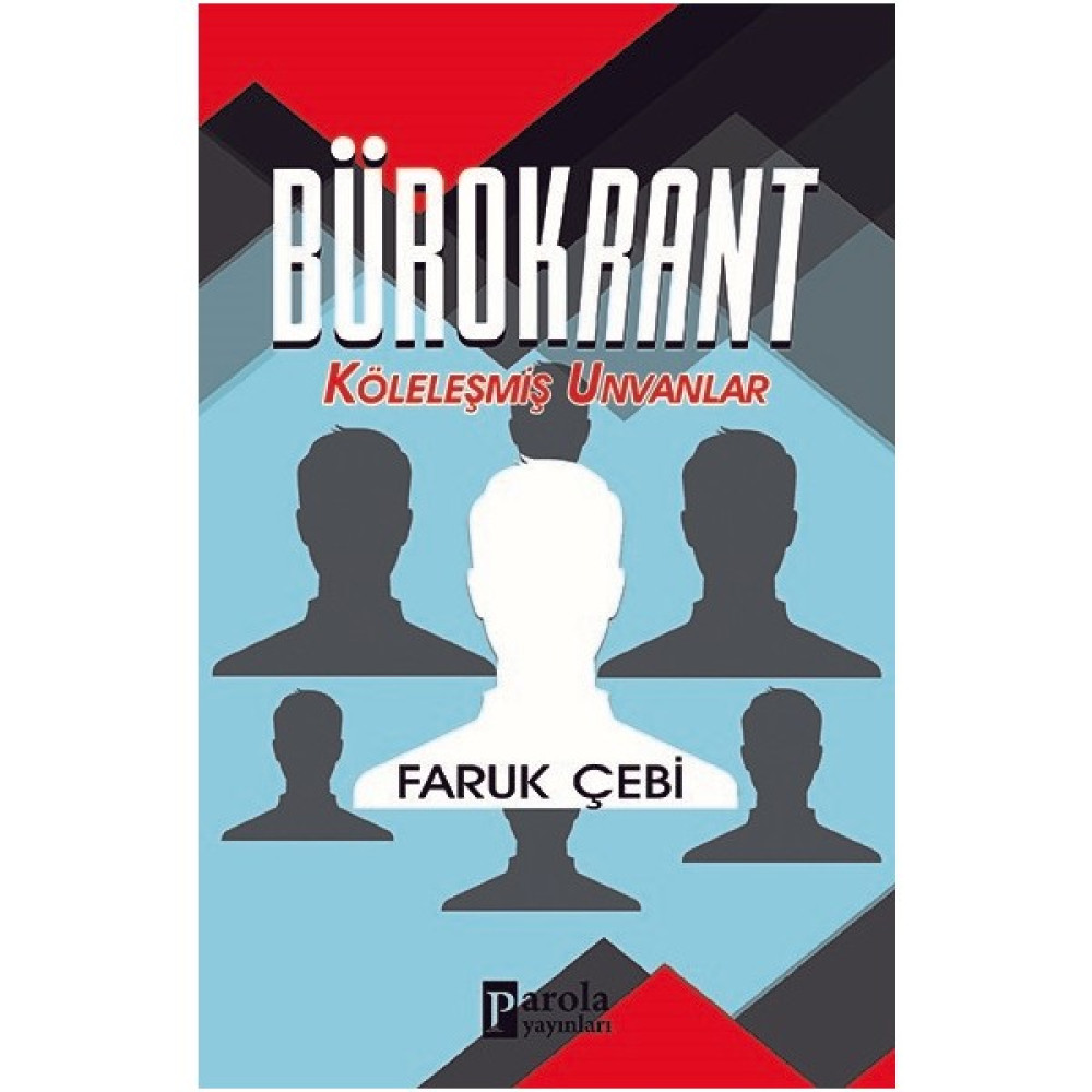 Bürokrant - Faruk Çebi İnceleme Kitapları Fiyatı