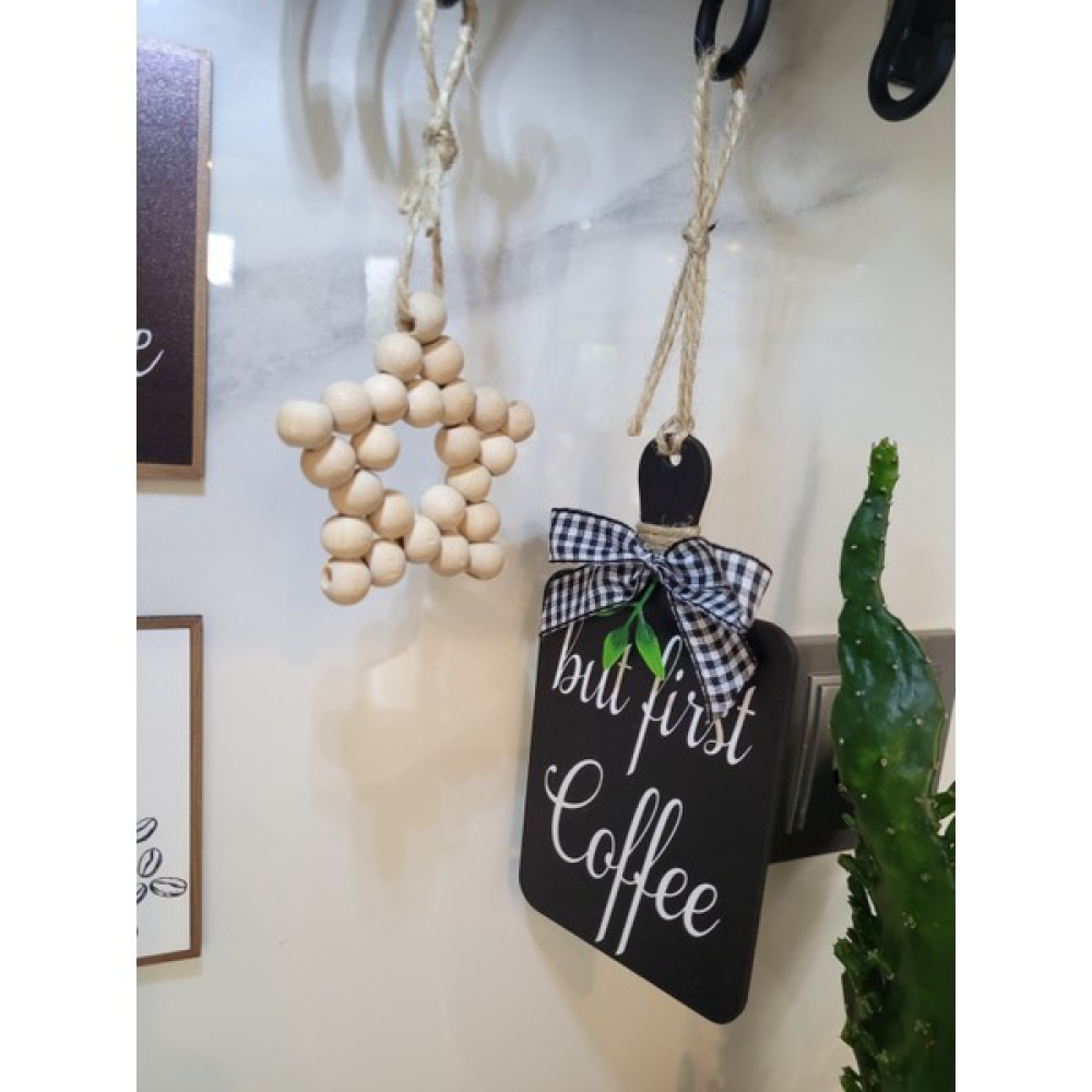 But First Coffee Kahve Köşesi Iskandinav Mutfak Dolap Süsü & Ahşap Yıldız 2'li Set - Siyah Ev & Dekorasyon Aksesuarları Fiyatı