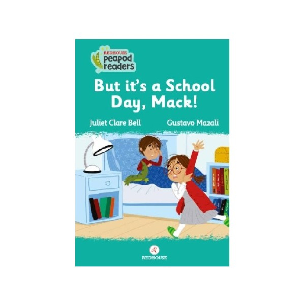 But It`s A School Day Mack! - Juliet Clare Bell Yabancı Dil Kitapları Fiyatı