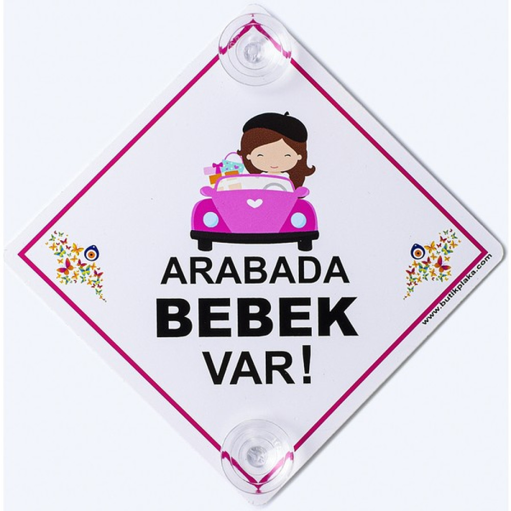Butik Plaka Dikkat Arabada Bebek Var/ikaz Levhası/ Arabalı Kız Çocuk Arabada Bebek Var Fiyatı