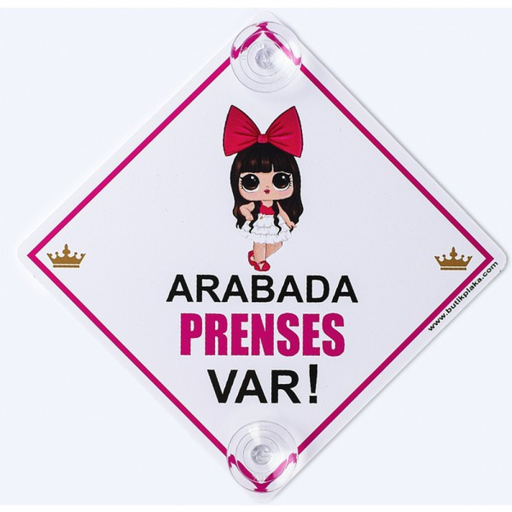 Butik Plaka Dikkat Arabada Bebek Var/İkaz Levhası/ Büyük Taçlı Prenses Arabada Bebek Var Fiyatı