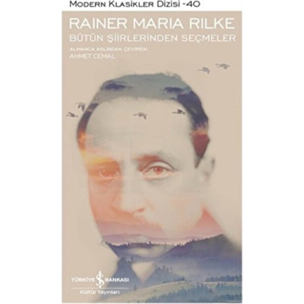 Bütün Şiirlerinden Seçmeler-Rainer Maria Rilke Şiir Kitapları Fiyatı
