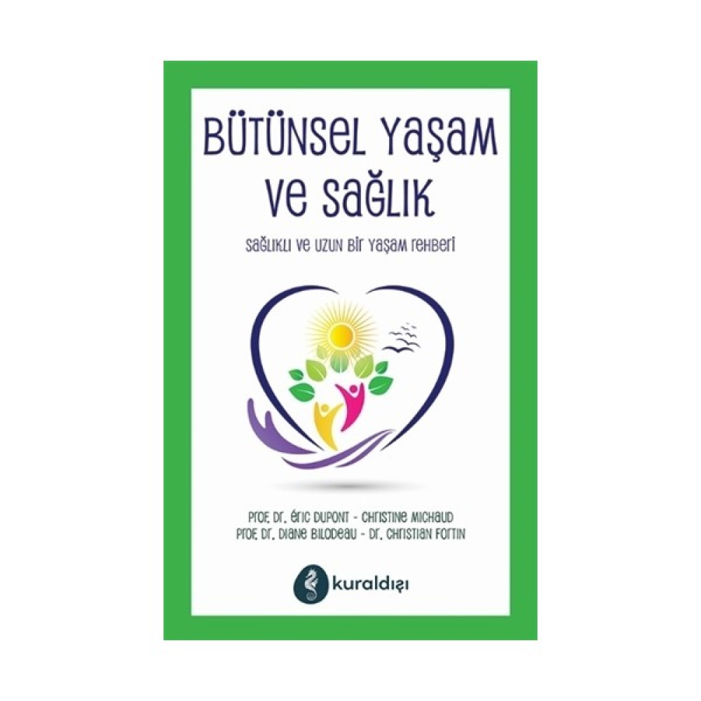 Bütünsel Yaşam ve Sağlık - Diane Bilodeau Sağlık, Spor ve Diyet Fiyatı