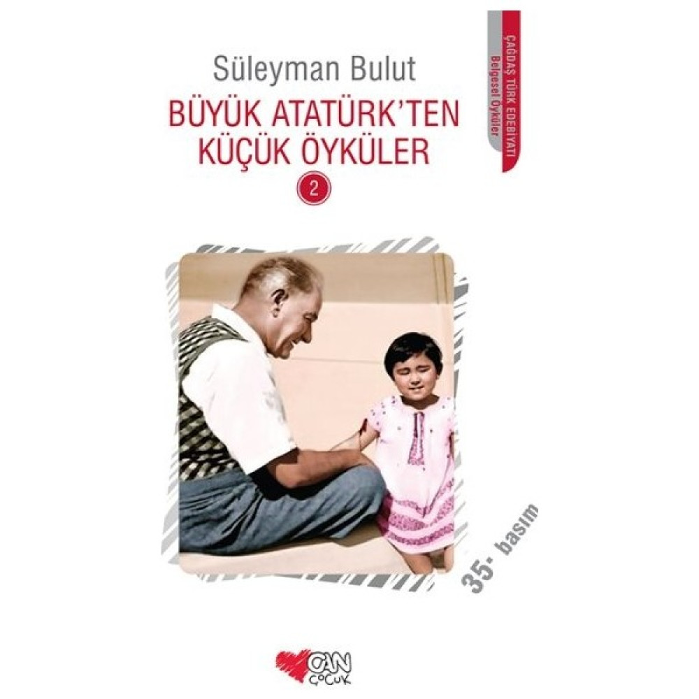Büyük Atatürk'ten Küçük Öyküler 2 Çocuk Roman Fiyatı