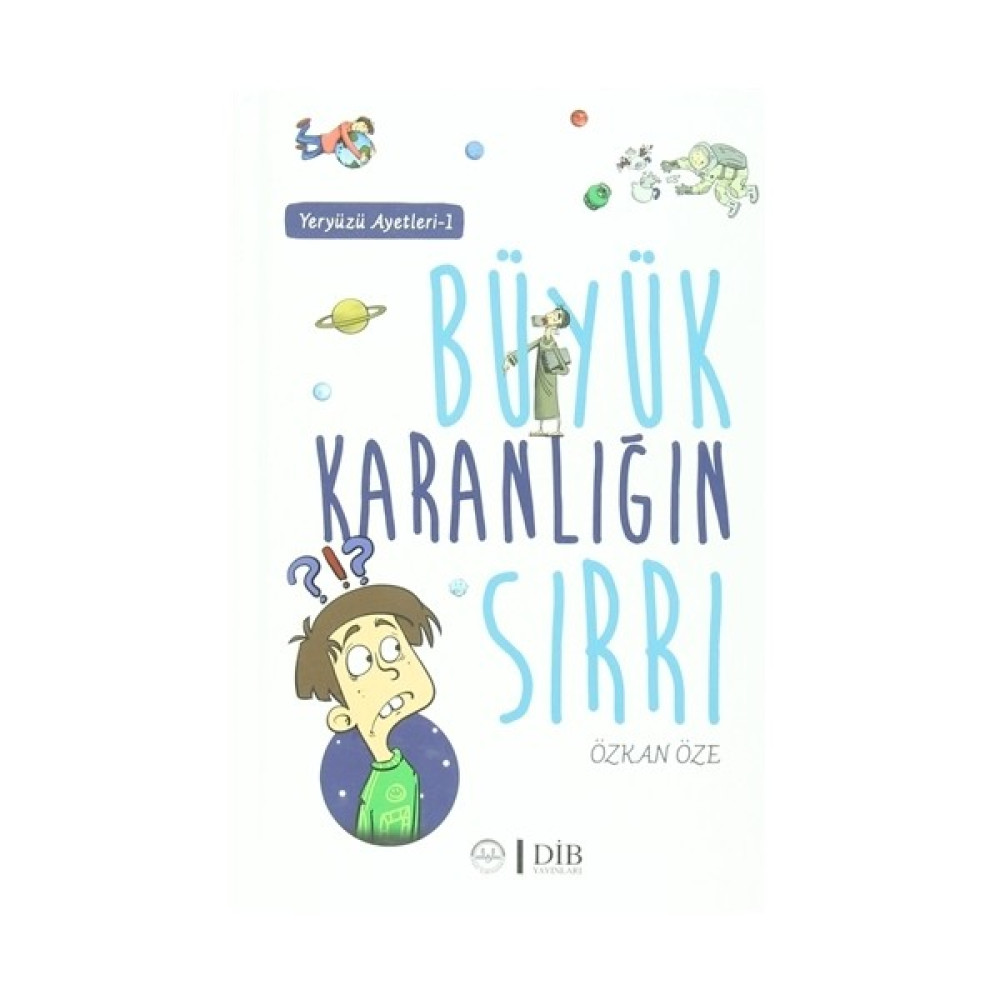 Büyük Karanlığın Sırrı - Özkan Öze Okul Öncesi Eğitici & Öğretici Kitaplar Fiyatı