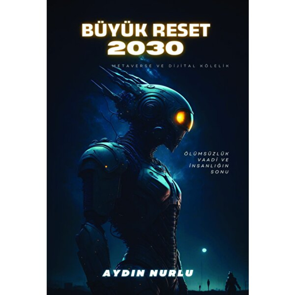 Büyük Reset 2030 - Aydın Nurlu Bilim Kurgu & Fantastik Fiyatı