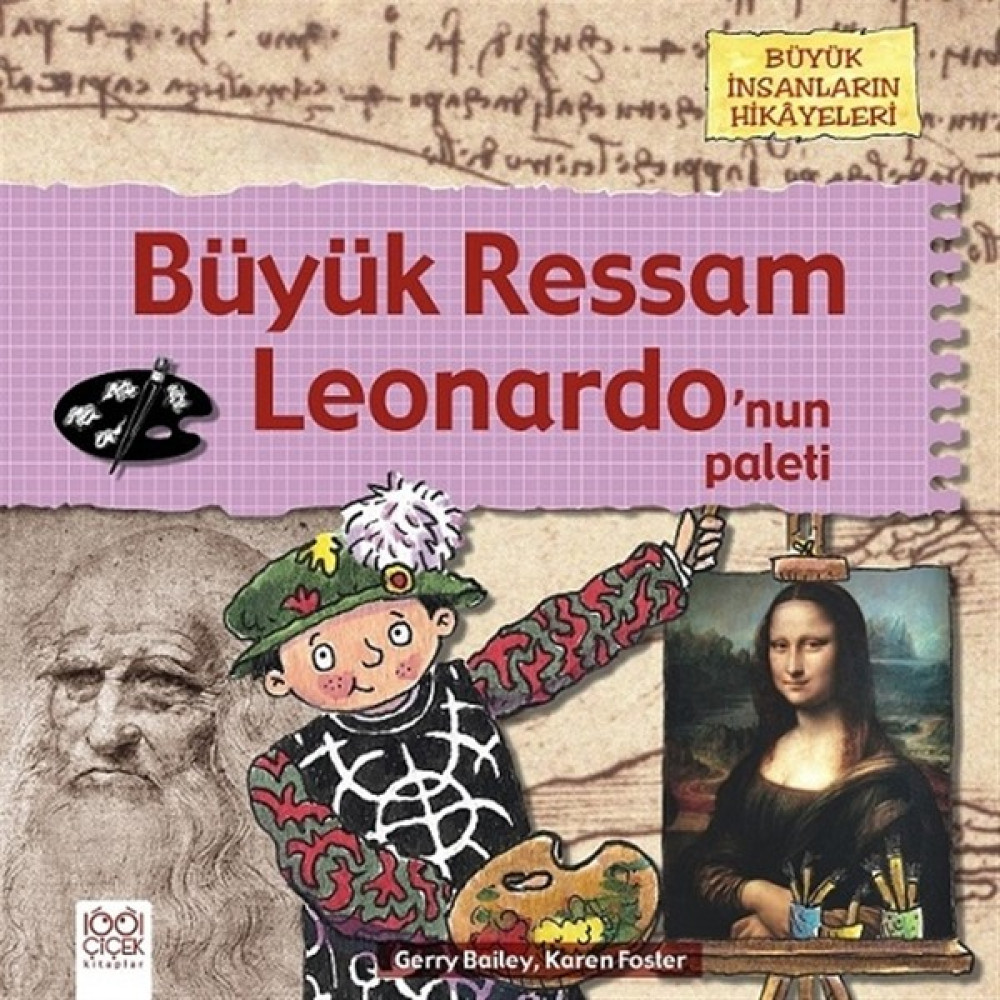 Büyük Ressam Leonardo’nun Paleti - Karen Foster Zihinsel Gelişim Kitapları Fiyatı