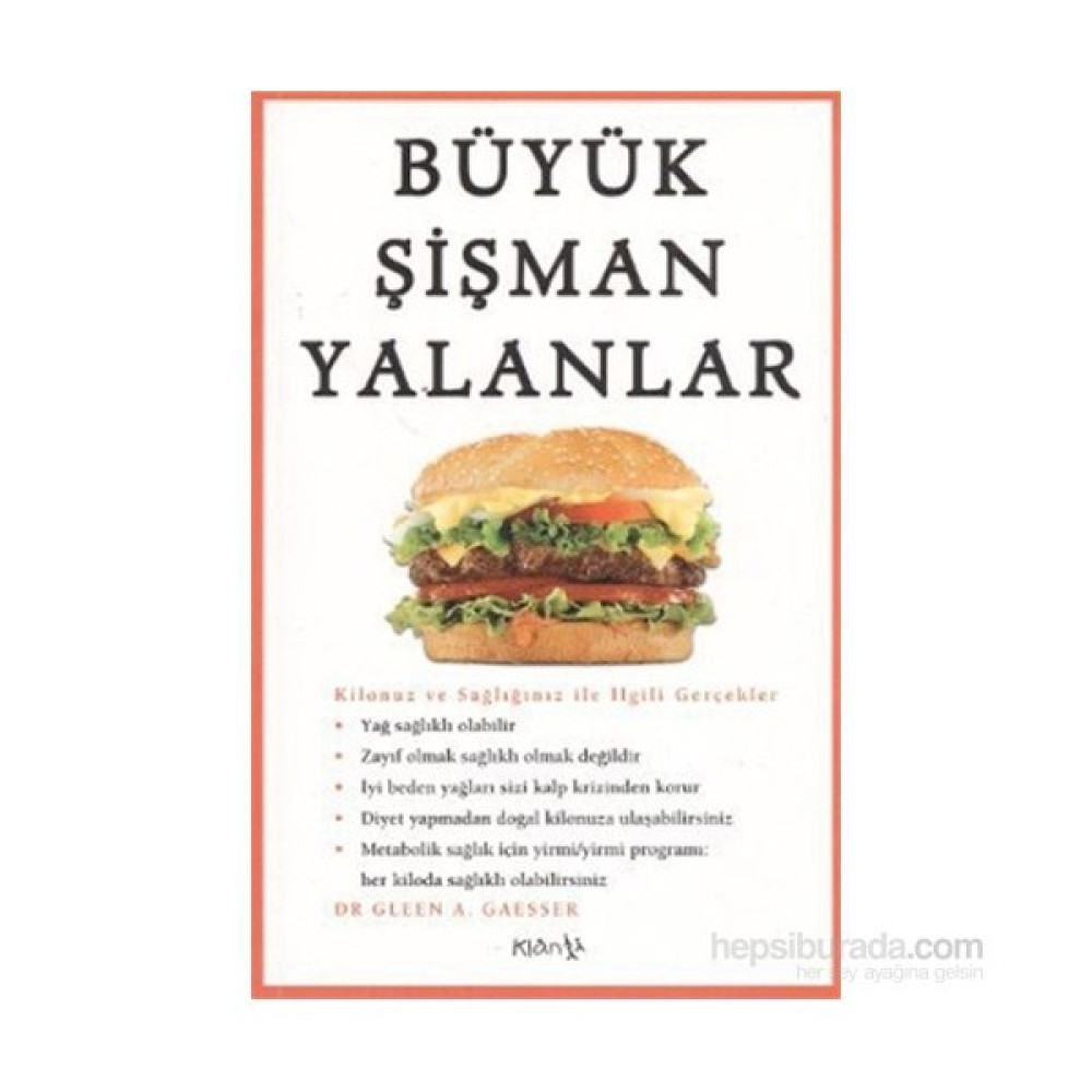 Büyük Şişman Yalanlar-Glenn A. Gaesser Sağlık, Spor ve Diyet Fiyatı