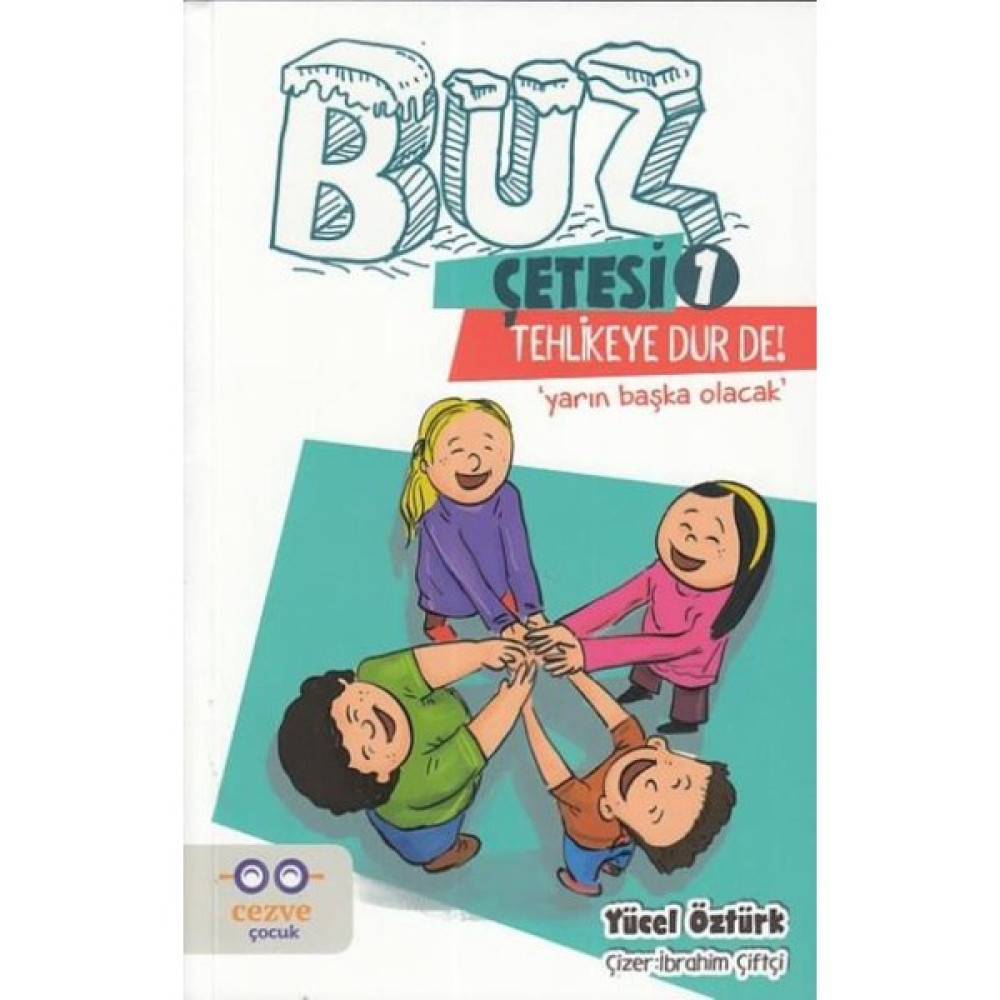 Buz Çetesi 1 Tehlikeye Dur De Çizgi Roman Fiyatı