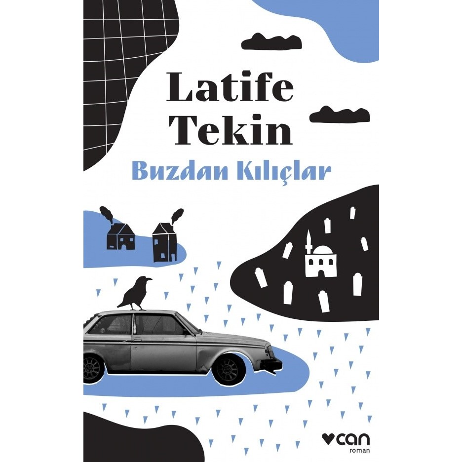 Buzdan Kılıçlar - Latife Tekin Öykü Kitapları Fiyatı