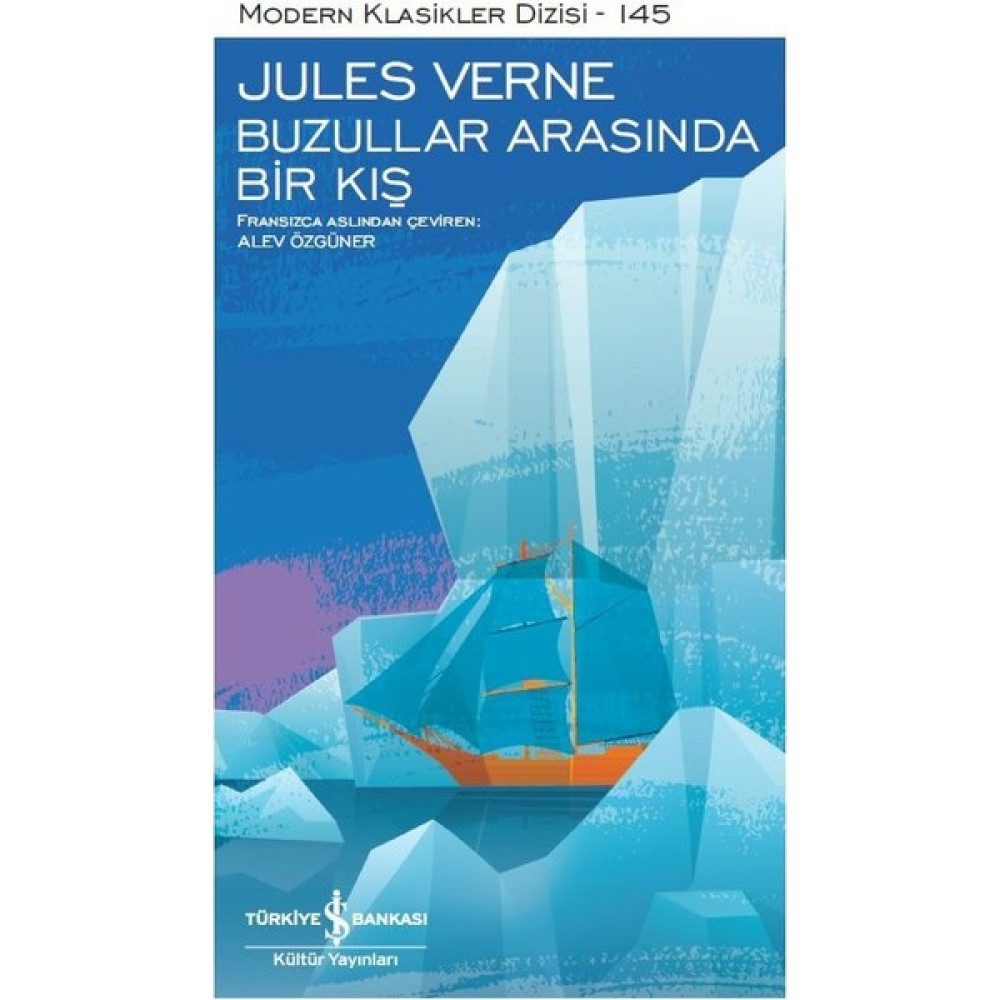 Buzullar Arasında Bir Kış - Jules Verne Öykü Kitapları Fiyatı