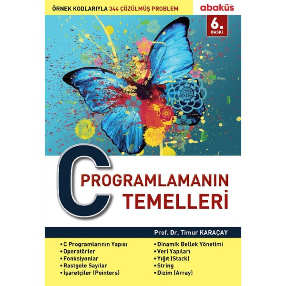 C Programlamanın Temelleri - Timur Karaçay Bilgisayar Kitapları Fiyatı