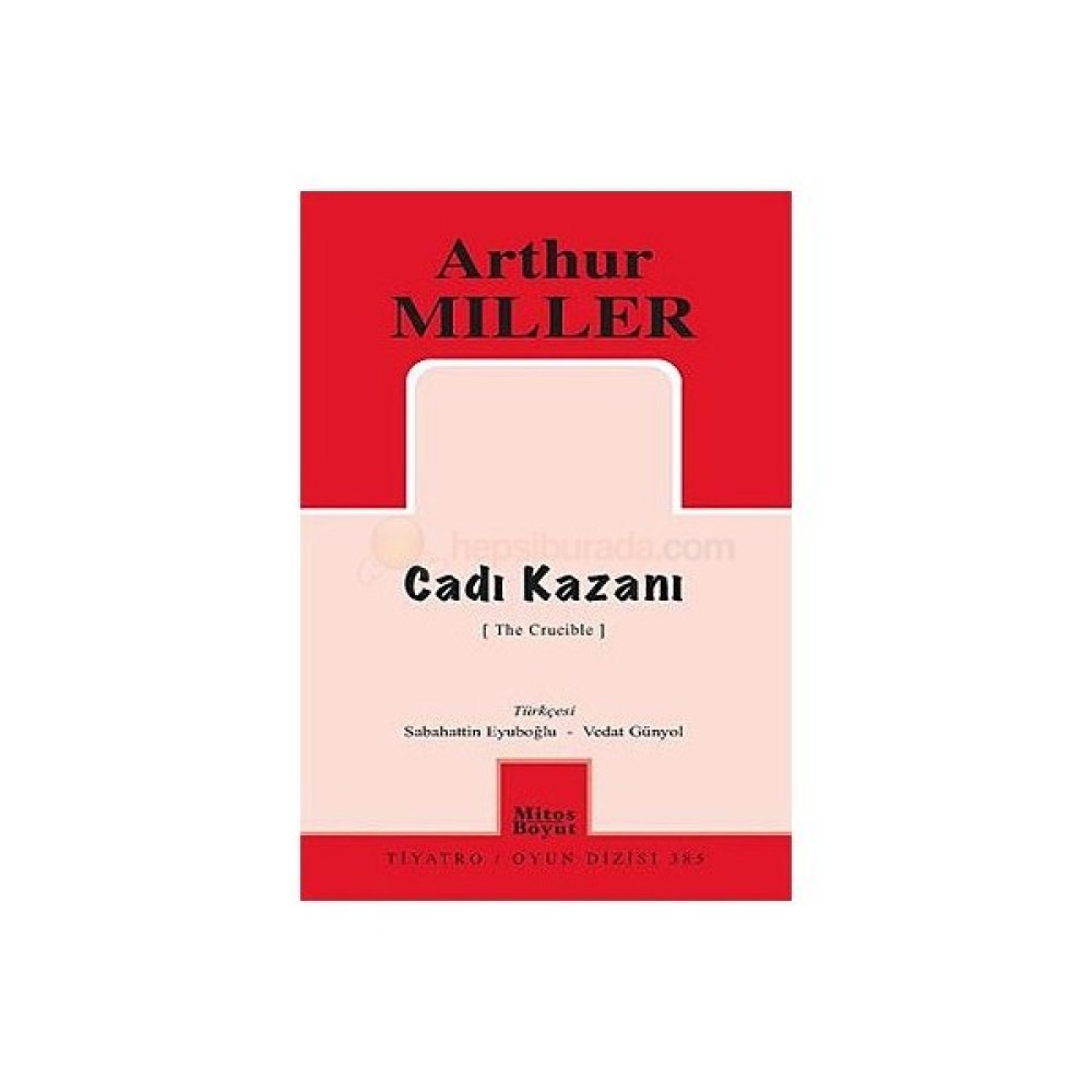 Cadı Kazanı - Arthur Miller Tiyatro - Piyes Fiyatı