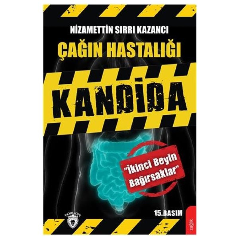 Çağın Hastalığı Kandida - Nizamettin Sırrı Kazancı Sağlık, Spor ve Diyet Fiyatı