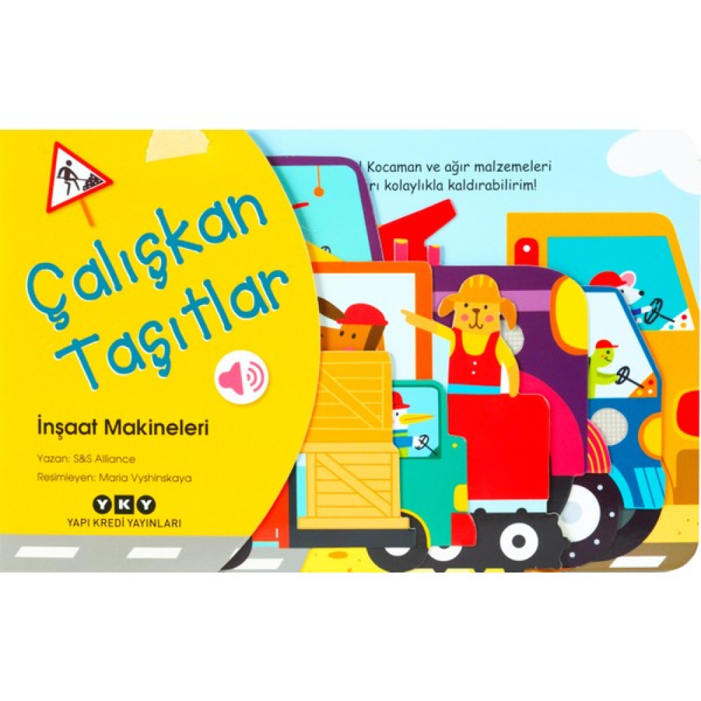 Çalışkan Taşıtlar – İnşaat Makineleri (Sesli Kitap) Çocuk Öykü Fiyatı