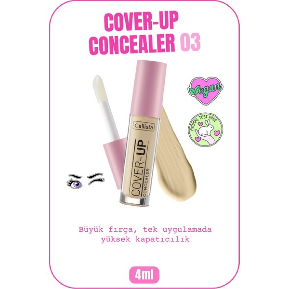 Callista Beauty Callista Cover Up Concealer Göz Altı Kapatıcısı 03 Orta Concealer Fiyatı