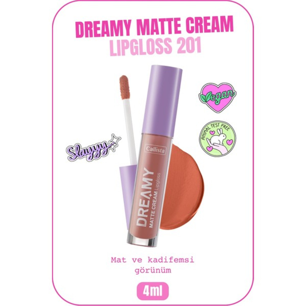 Callista Beauty Callista Dreamy Matte Cream Mat Görünümlü Lipgloss 201 Choose Love - Nude - Choose Love Nude Rujlar & Dudak Parlatıcıları Fiyatı