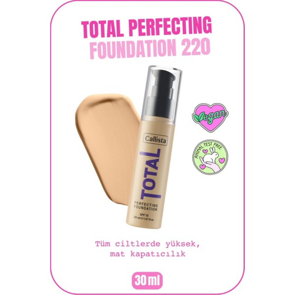 Callista Beauty Callista Total Perfecting Fondöten 220 Açık Bej Fondötenler Fiyatı
