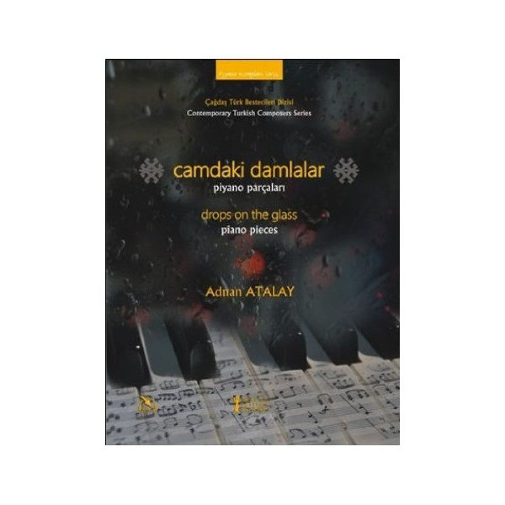 Camdaki Damlalar: Piyano Parçaları - Adnan Atalay Müzik Fiyatı