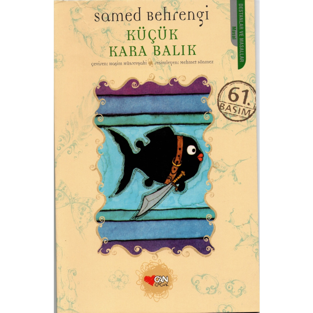 Can Çocuk Yayınları Küçük Kara Balık / Samed Behrengi / Çocuk Öykü Fiyatı