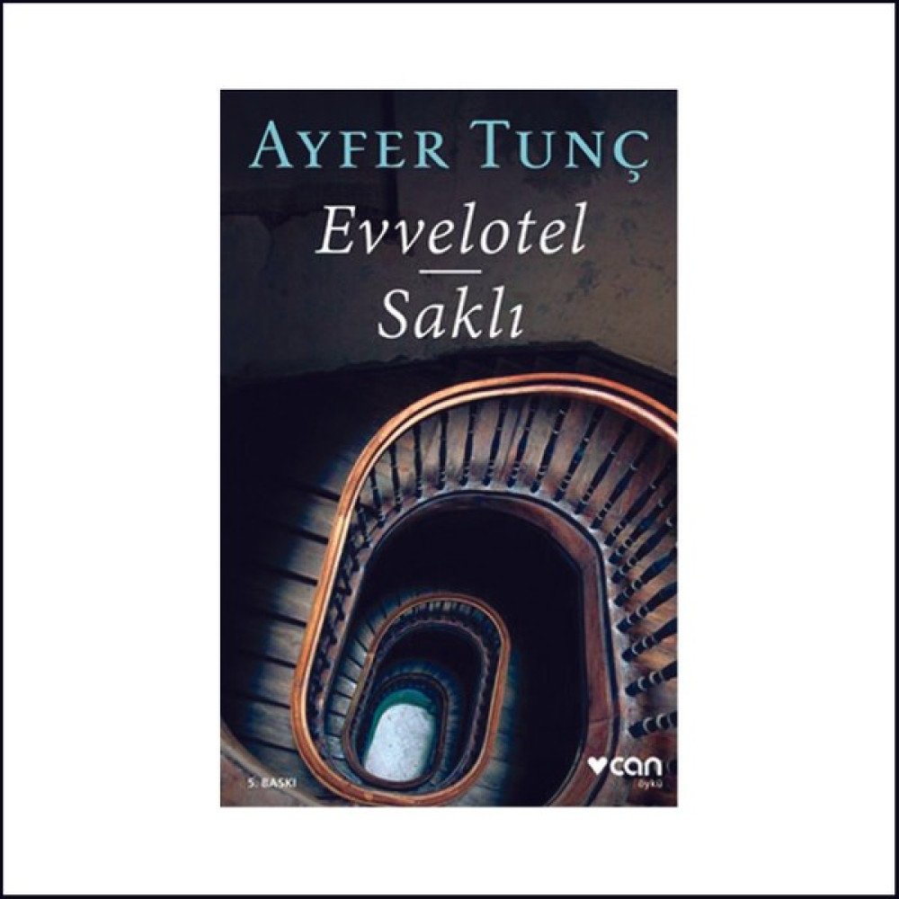 Can Yayınları Evvelotel - Ayfer Tunç Öykü Kitapları Fiyatı