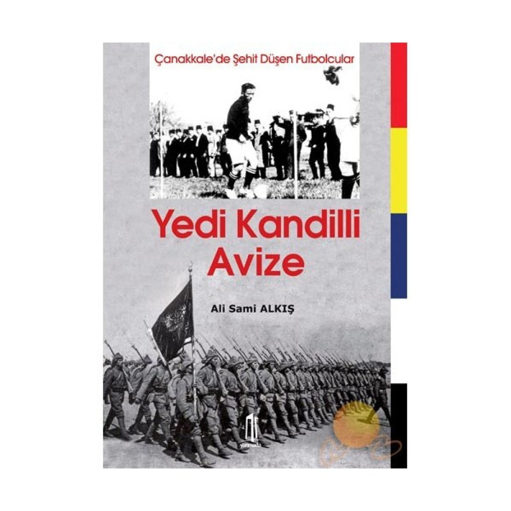 Çanakkale'de Şehit Düşen Futbolcular - Yedi Kandilli Avize Yakın Türkiye Tarihi Fiyatı