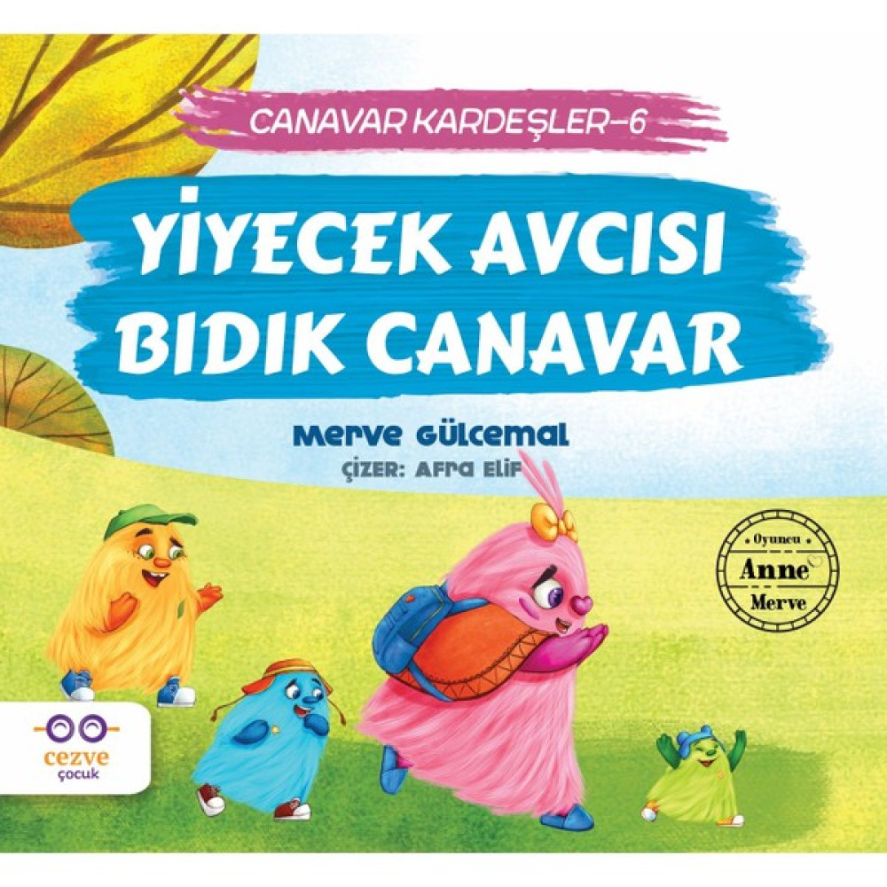 Canavar Kardeşler 6 - Yiyecek Avcısı Bıdık Canavar Çocuk Öykü Fiyatı