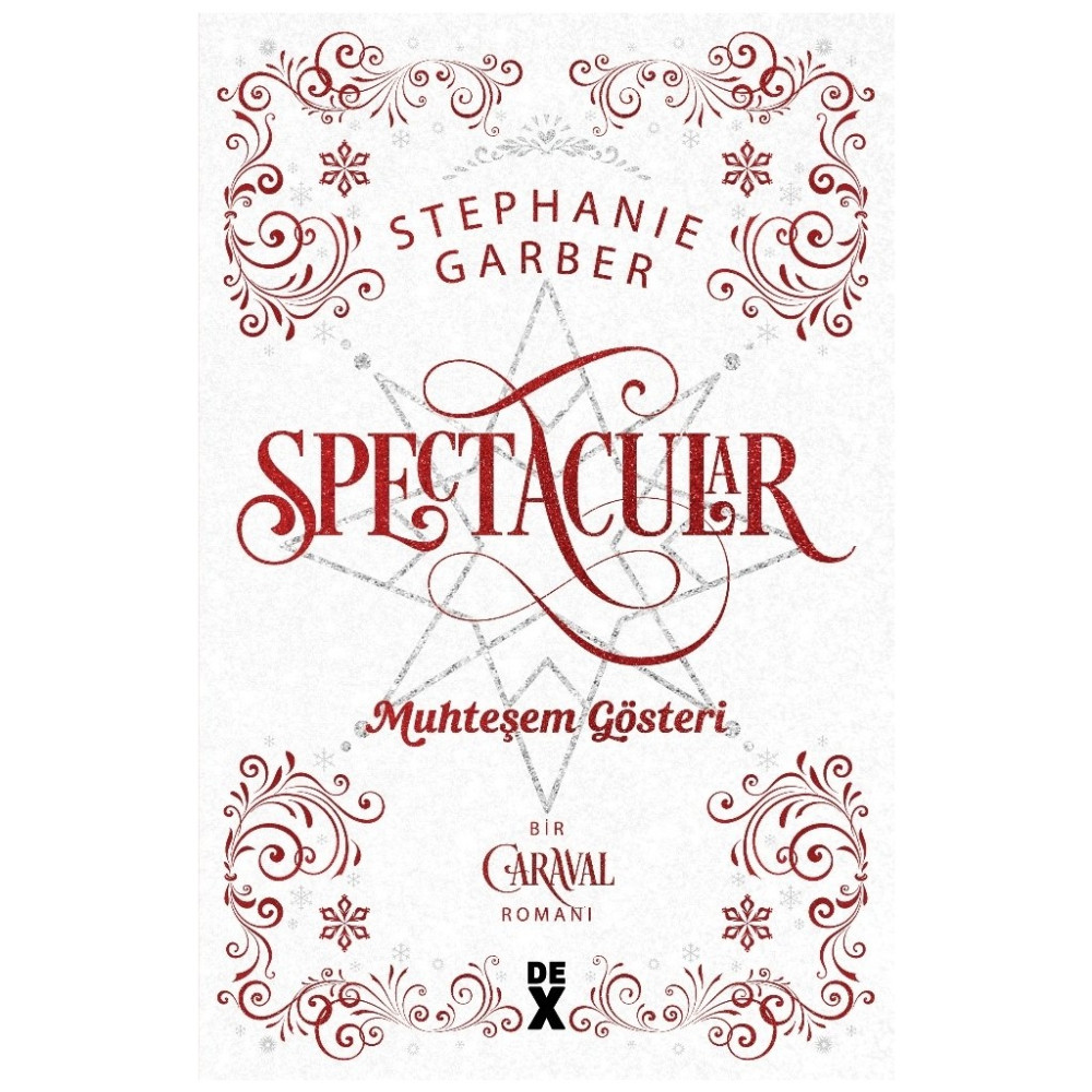 Caraval 3.5: Spectacular Muhteşem Gösteri - Stephanie Garber Aşk Roman ve Öyküleri Fiyatı
