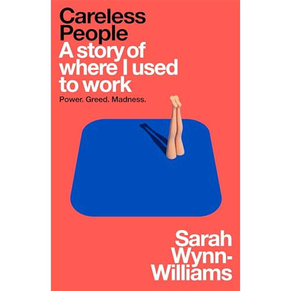 Careless People: The explosive memoir that Meta doesn't want you to read