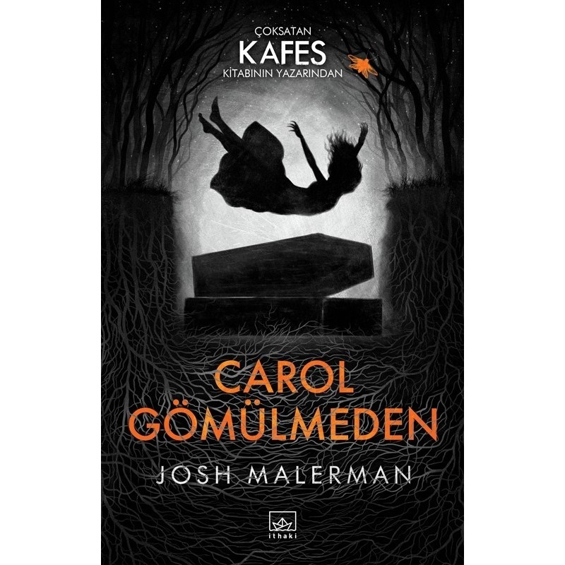 Carol Gömülmeden - Josh Malerman Korku-Gerilim Fiyatı
