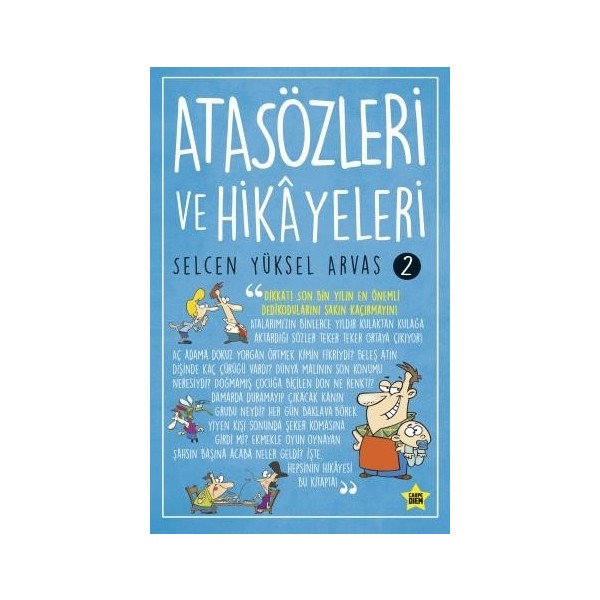 Carpe Diem Atasözleri Ve Hikayeleri 2 - Selcen Yüksel Arvas Mesleki Hazırlık Kitabı Türkçe Atasözleri ve Deyimler Sözlükleri Fiyatı