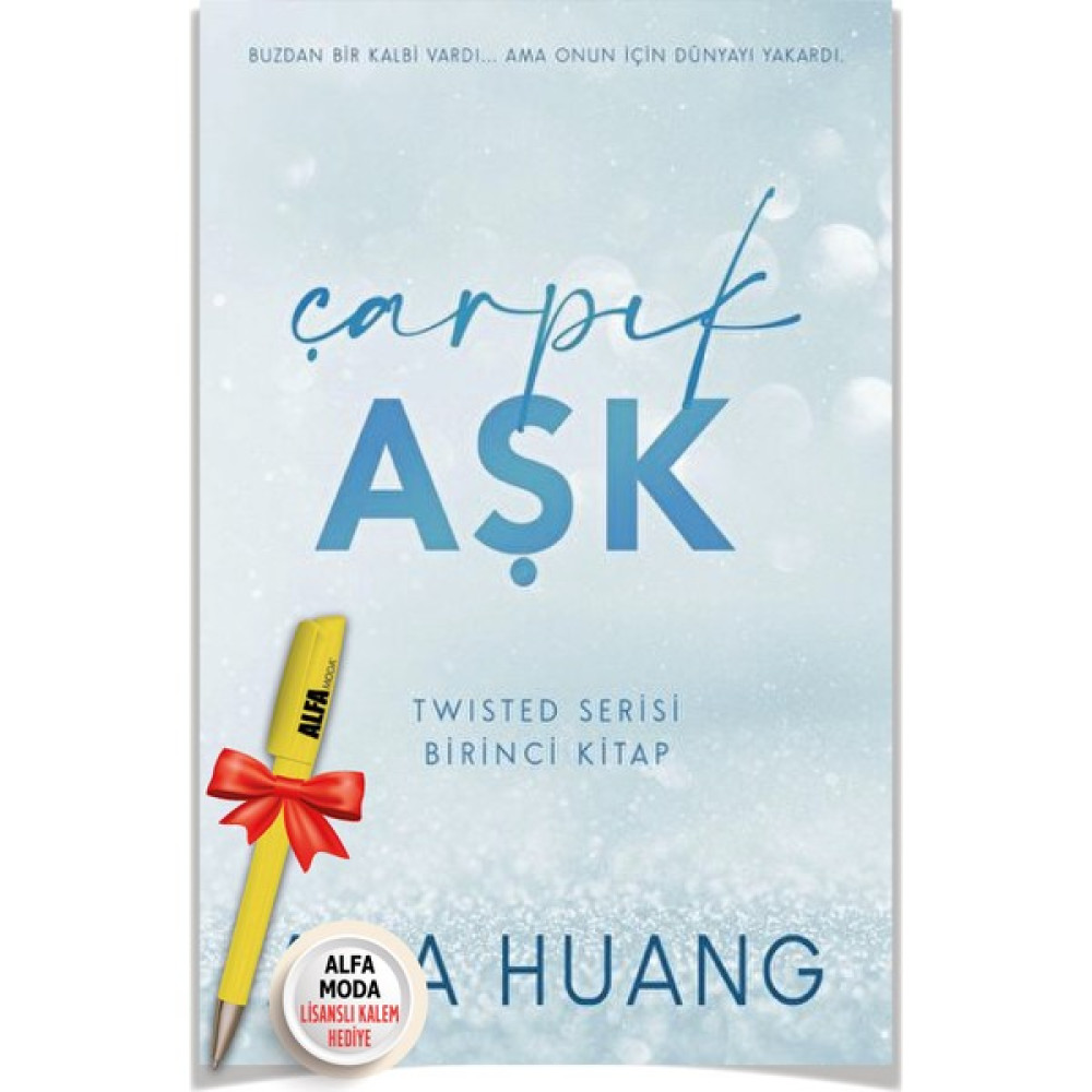 Çarpık Aşk Twisted Serisi - Birinci Kitap (Ana Huang) + Moda Lisanslı Kalem - Martı Yayınları - Ana Huang Roman Fiyatı