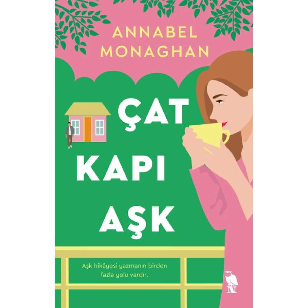 Çat Kapı Aşk - Annabel Monaghan Çeviri Romanlar Fiyatı