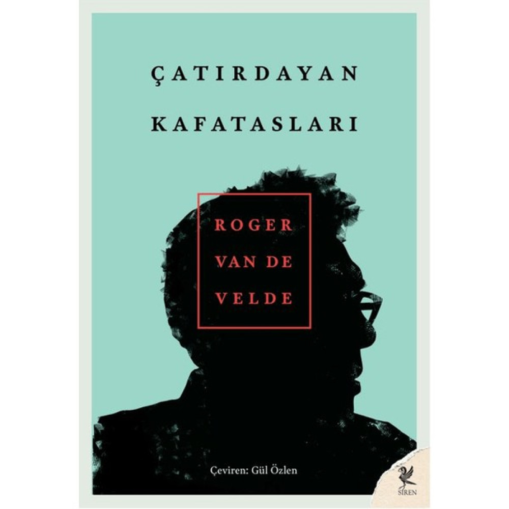 Çatırdayan Kafatasları - Roger Van De Velde Öykü Kitapları Fiyatı