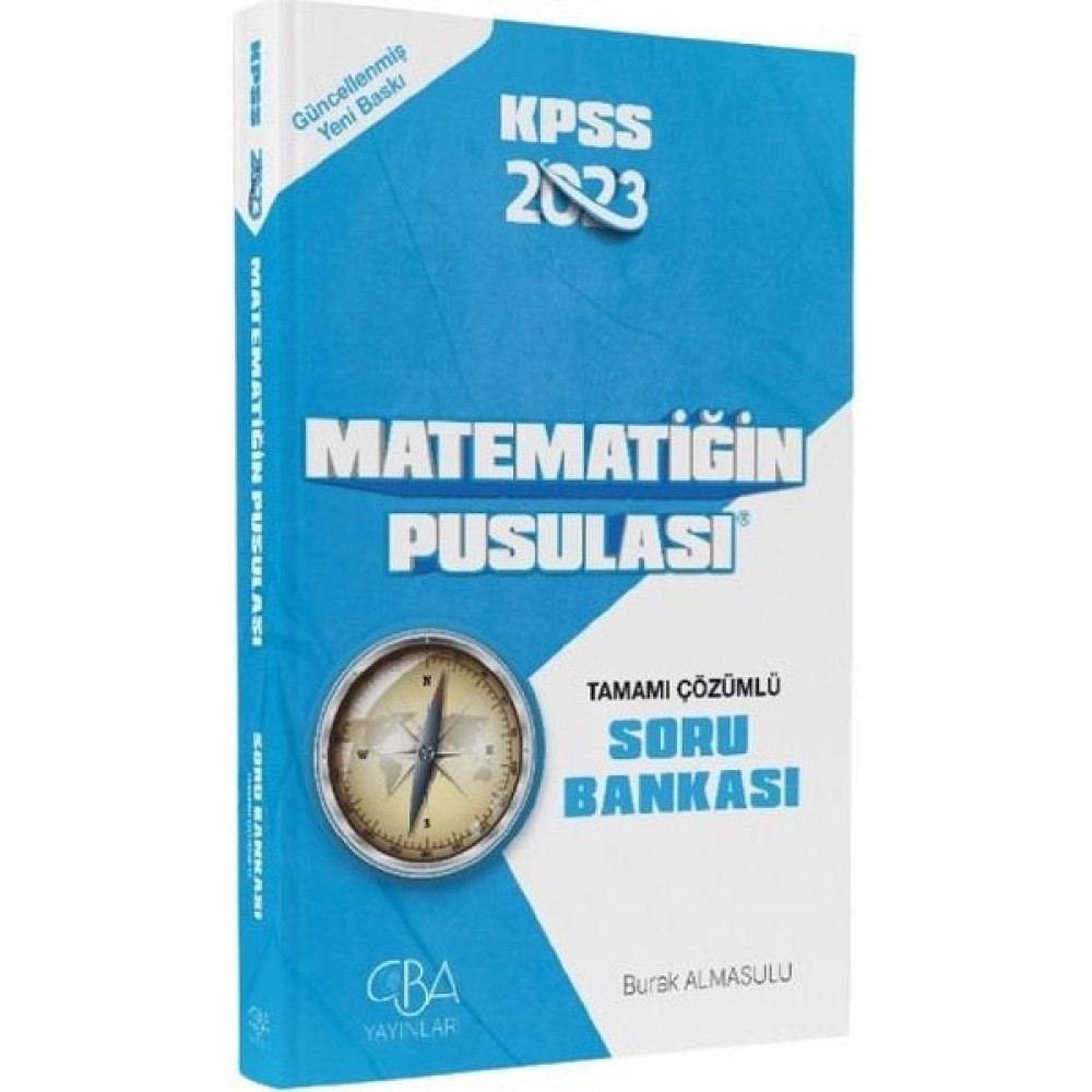 CBA Akademi 2023 Kpss Matematik Matematiğin Pusulası Soru Bankası Cba Yayınları KPSS Fiyatı