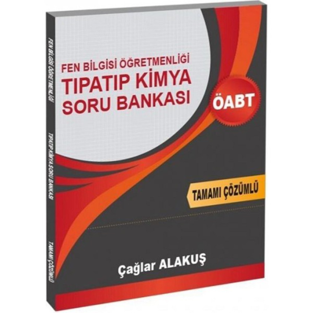 Cba Akademi ÖABT 2021 Fen Bilgisi Tıpatıp Kimya Soru Bankası Çözümlü - Çağlar Alakuş Kaynak Kitapları Fiyatı