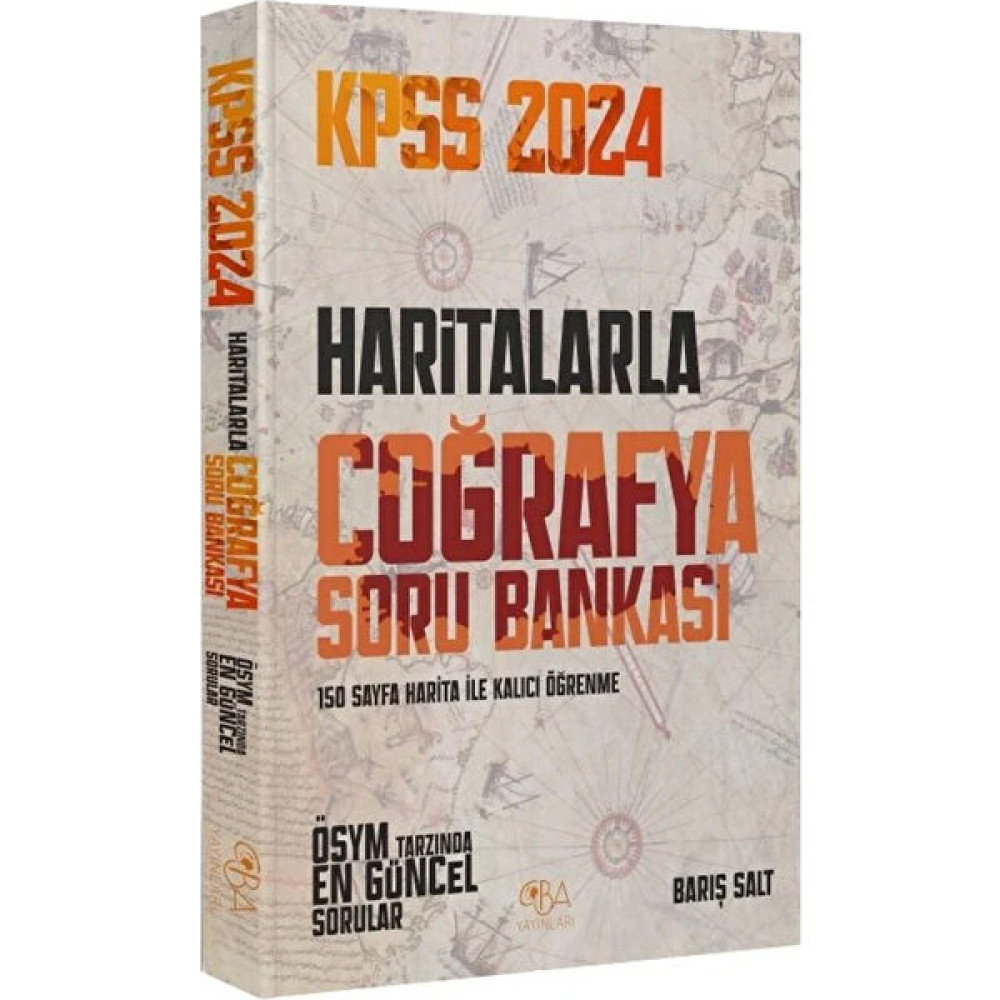 Cba Yayınları 2024 Kpss Haritalarla Coğrafya Soru Bankası – Barış Salt KPSS Fiyatı