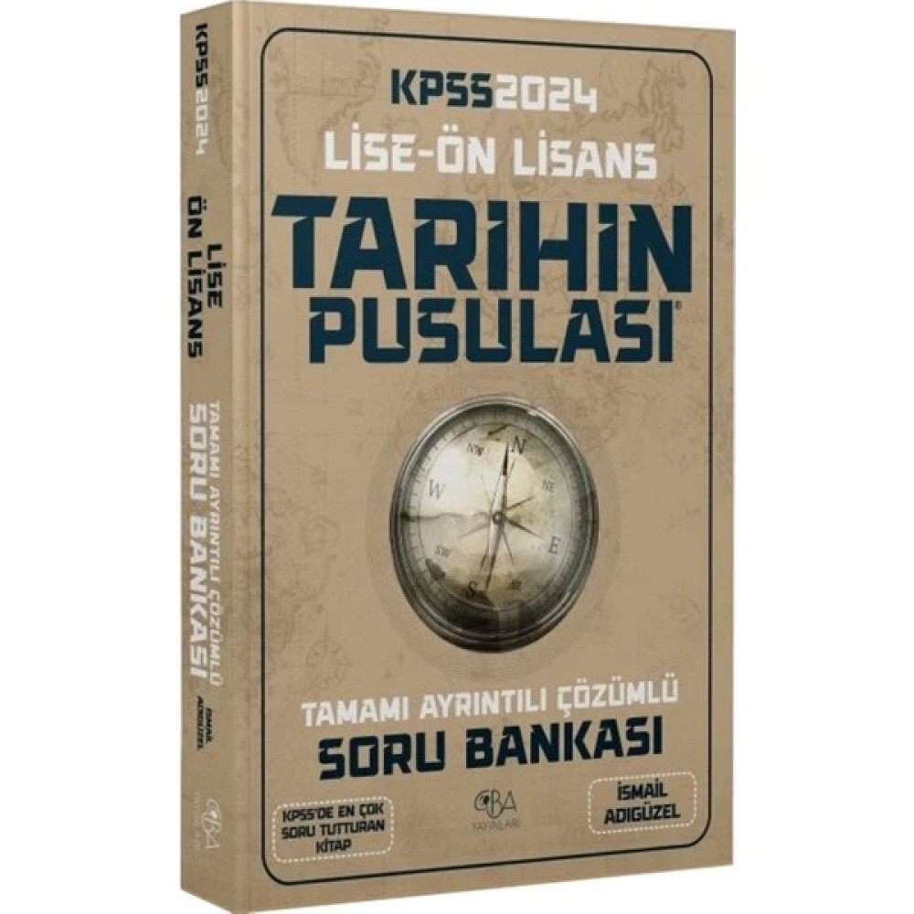 Cba Yayınları 2024 Kpss Lise Ön Lisans Tarihin Pusulası Soru Bankası Çözümlü – Ismail Adıgüzel Ders Sınav Kitapları Fiyatı