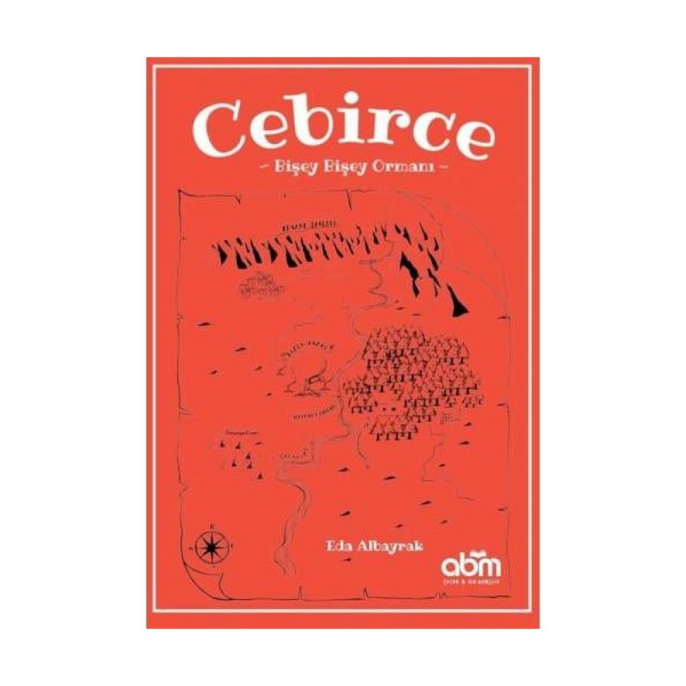 Cebirce - Bişey Bişey Ormanı - Eda Albayrak Çocuk Masal Fiyatı