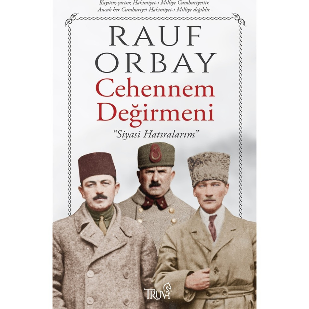Cehennem Değirmeni - Rauf Orbay Tarihi Olaylar Üzerine Araştırmalar Fiyatı
