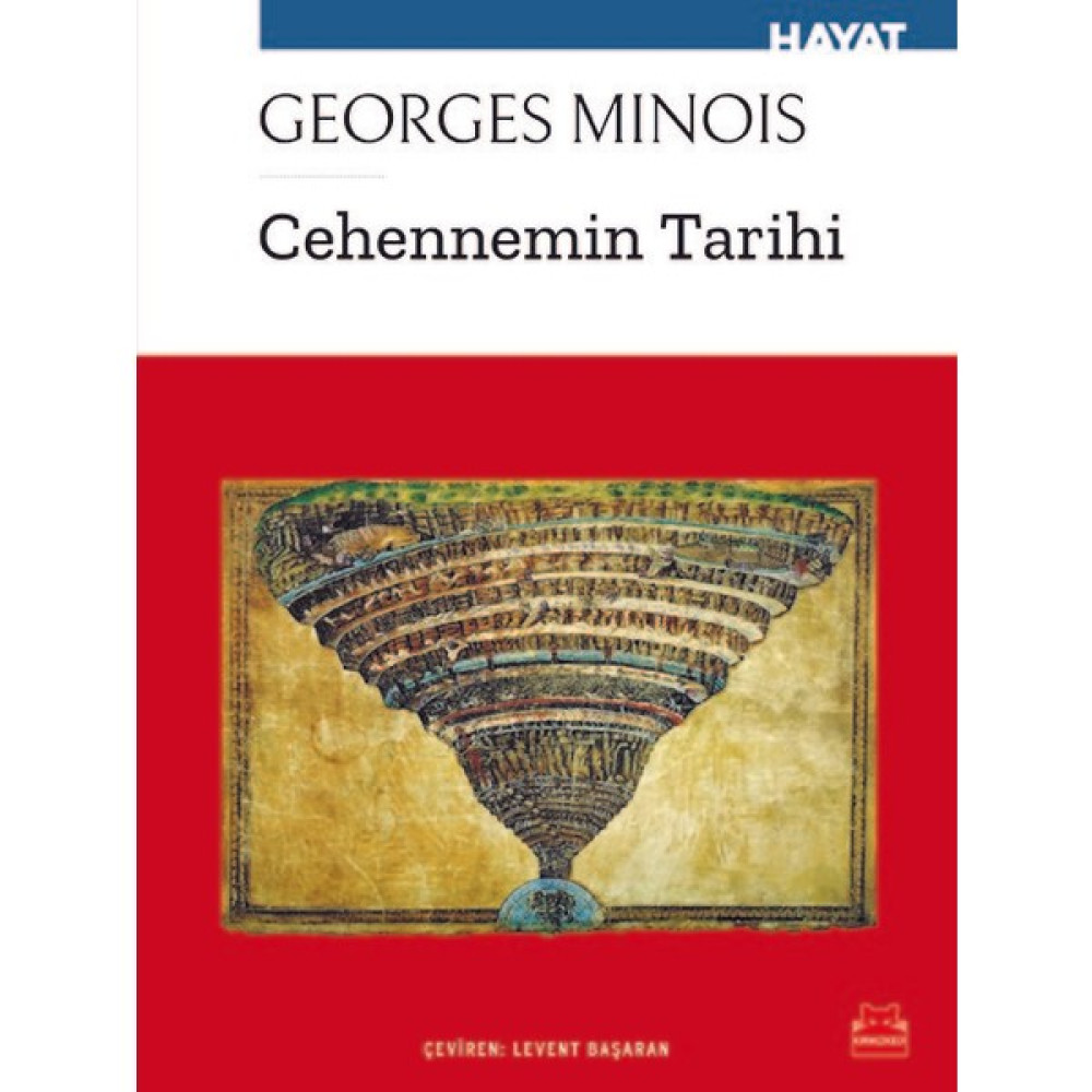 Cehennemin Tarihi - Georges Minois Dünya Tarihi Fiyatı
