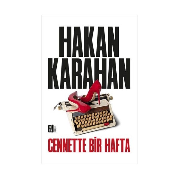 Cennette Bir Hafta - Hakan Karahan Öykü Kitapları Fiyatı