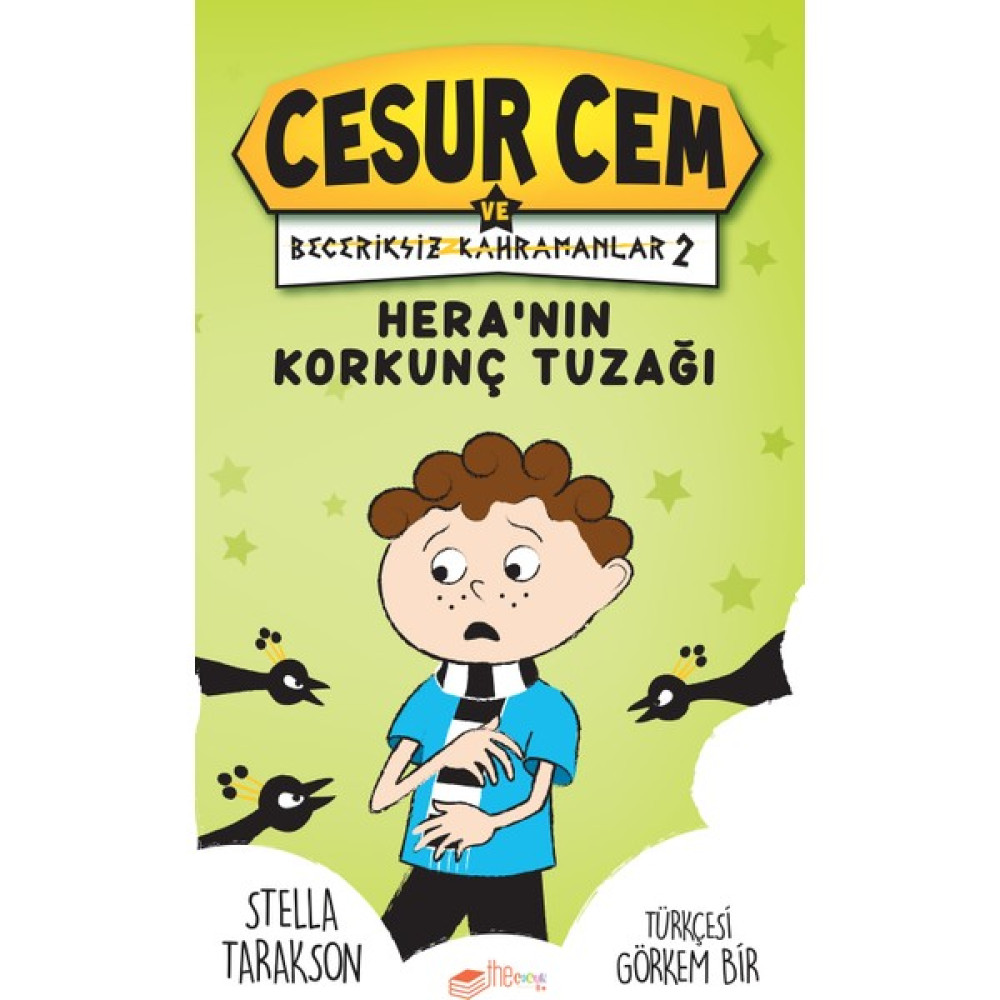 Cesur Cem Ve Beceriksiz Kahramanlar 2 - Stella Tarakson Çocuk Öykü Fiyatı