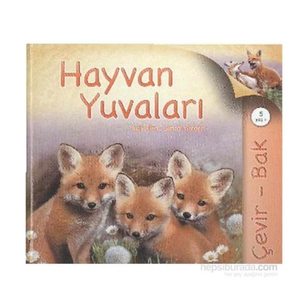 Çevir Bak Hayvan Yuvaları - Simon Mendez Bilim & Teknik Fiyatı