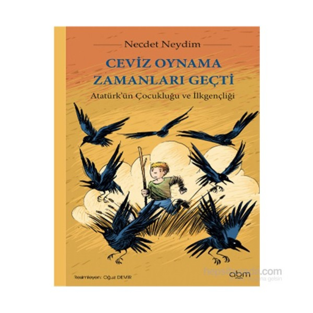 Ceviz Oynama Zamanları Geçti-Necdet Neydim Çocuk Masal Fiyatı